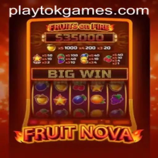 Exploring the Exciting World of FruitNova on PlayTok