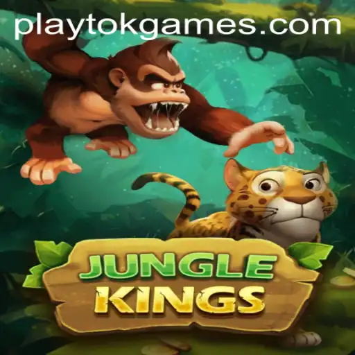 JungleKings: Unveiling the Wild Adventure with PlayTok