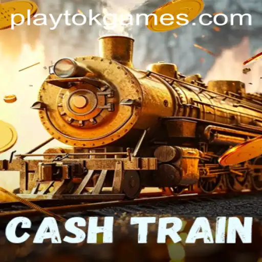 Exploring CashTrain: The Revolutionary Gaming Experience Enhanced by PlayTok