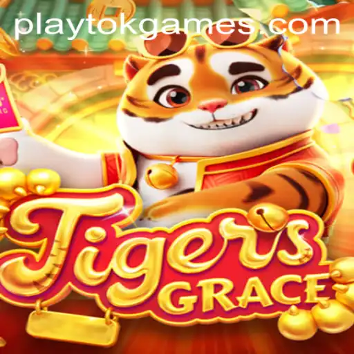 TigersGrace and PlayTok: Transforming Gameplay in a Digital Age