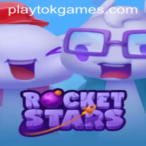 RocketStars: A New Frontier in Gaming with PlayTok